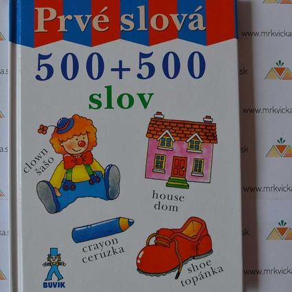 Angličtina pre deti - Prvé slová - 500 + 500 slov