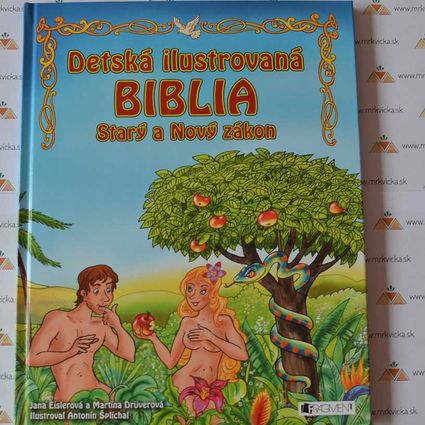 Detská ilustrovaná biblia – Starý a Nový Zákon