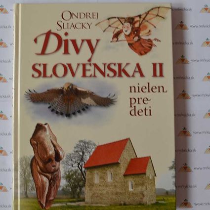 Divy Slovenska 2 - Nielen pre deti