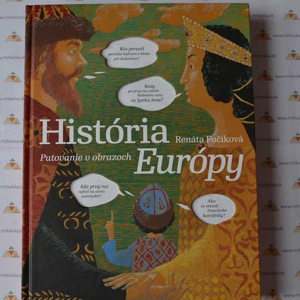 História Európy. Putovanie v obrazoch